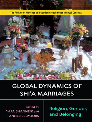 cover image of Global Dynamics of Shi'a Marriages